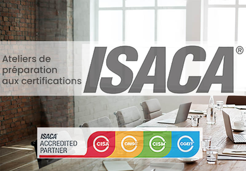 Certifications ISACA (CISA, CISM, CRISC, CGEIT)