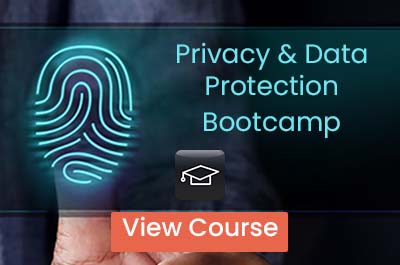GDPR - Privacy & Data Protection Bootcamp