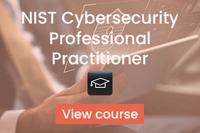 NIST Cybersecurity Professional Practitioner (3 Days)